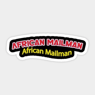 African Mailman (Nina Simone) Sticker